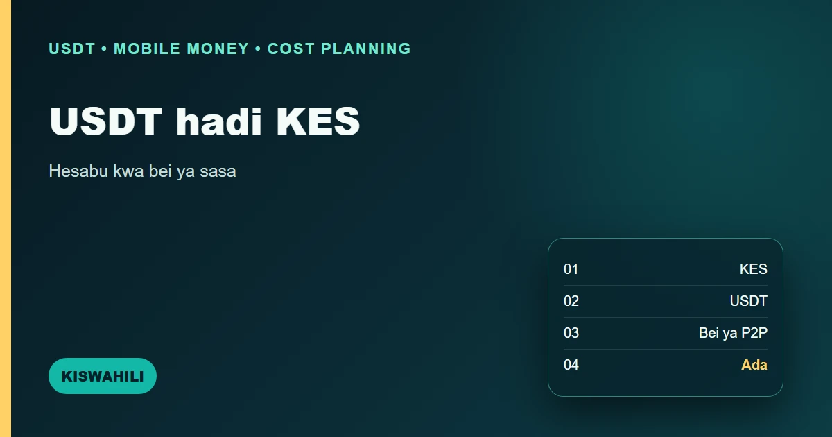 Jinsi ya kukokotoa USDT hadi KES bila bei ya kubuni
