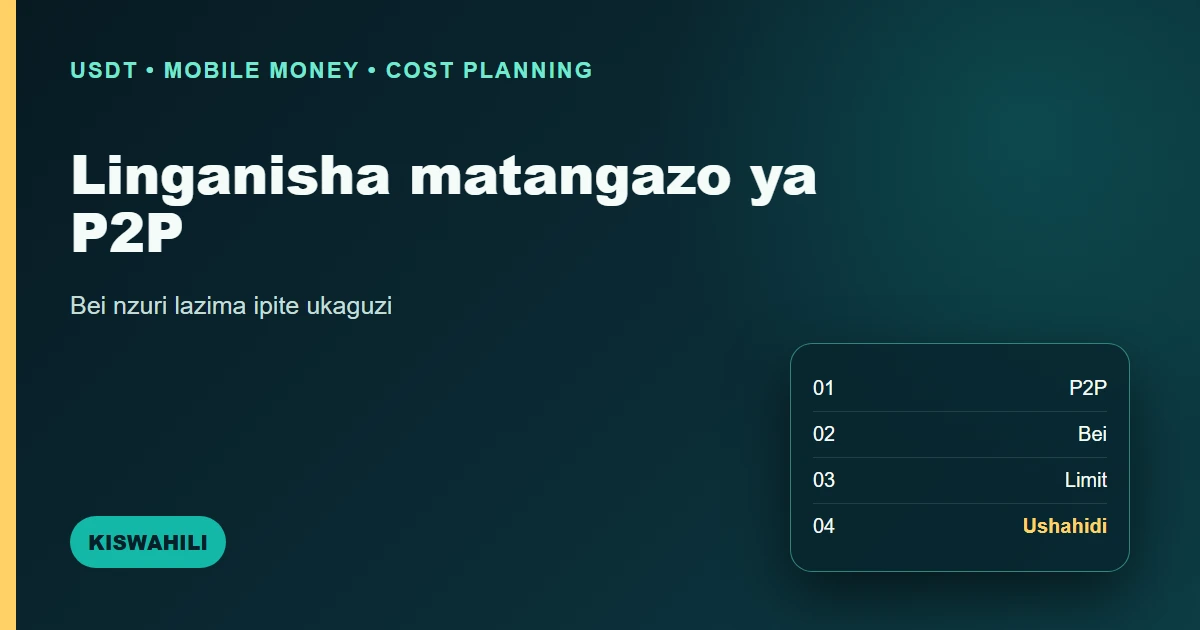 Jinsi ya kulinganisha matangazo ya P2P kwa bei halisi